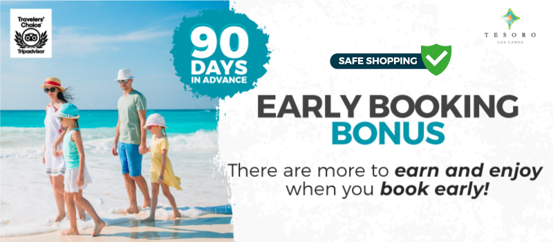 Early Booking Bonus Discount   90 Days in advance at least