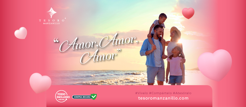 Amor, Amor, Amor en Tesoro en Tesoro Manzanillo viajando del 01/Febrero/2024 al 29/Febrero/2024