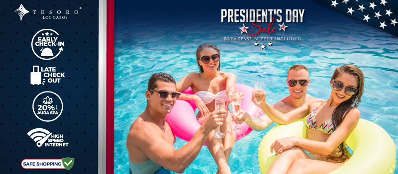 President´s Day Sale at Tesoro at Tesoro Los Cabos traveling from February 11th, 2024 to July 31st, 2024