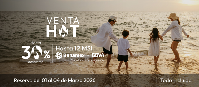 Venta Hot  en Tesoro en Tesoro Ixtapa viajando del 02/Marzo/2026 al 17/Diciembre/2026