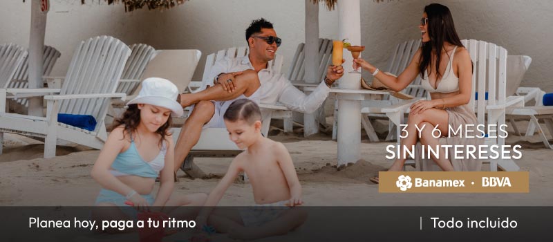 3 Y 6 Meses Sin Intereses Con BBVA Y Banamex en Tesoro en Tesoro Ixtapa viajando del 19/Mayo/2026 al 19/Mayo/2026