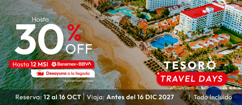 Tesoro Travel Days en Tesoro en Tesoro Ixtapa viajando del 12/Octubre/2026 al 16/Diciembre/2027